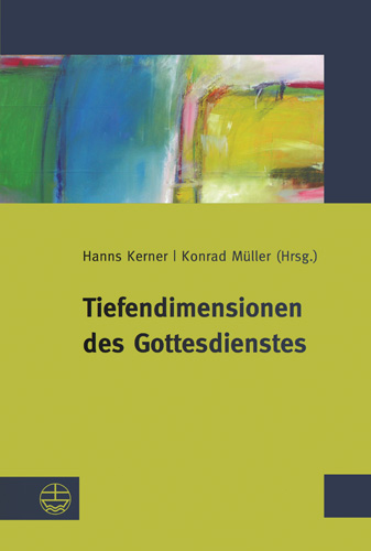 Book cover: Tiefendimensionen des Gottesdienstes
