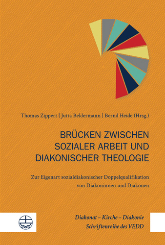 Book cover: Brucken zwischen sozialer Arbeit und diakonischer Theologie