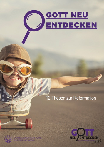 Book cover: Gott neu entdecken – 12 Thesen zur Reformation