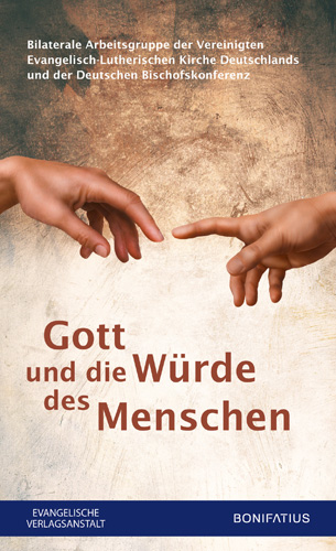 Book cover: Gott und die Wurde des Menschen