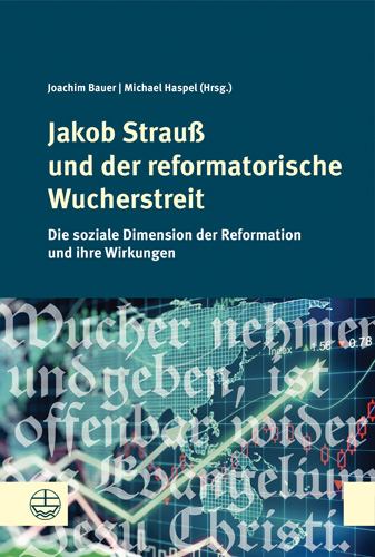Book cover: Jakob Strauss und der reformatorische Wucherstreit