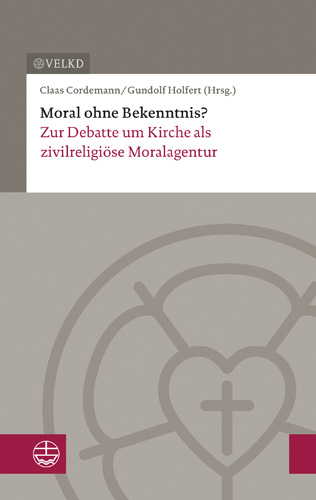 Book cover: Moral ohne Bekenntnis?