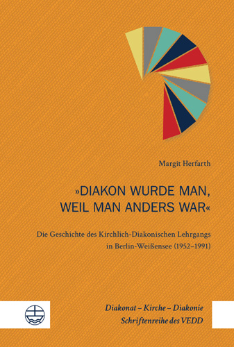 Book cover: Diakon wurde man, weil man anders war