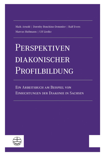 Book cover: Perspektiven diakonischer Profilbildung