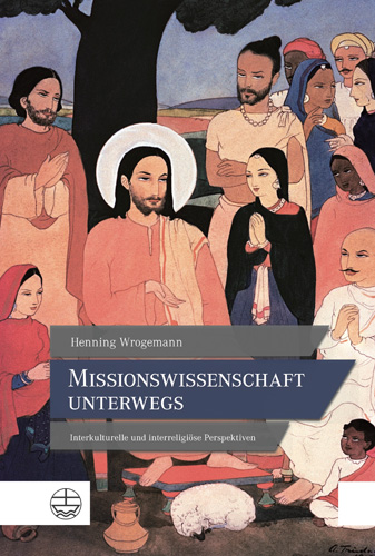 Book cover: Missionswissenschaft unterwegs