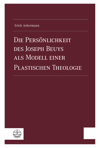 Book cover: Die Personlichkeit des Joseph Beuys als Modell einer Plastischen Theologie