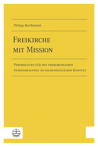Book cover: Freikirche mit Mission