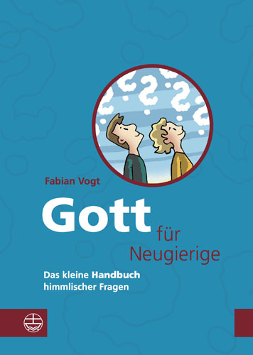Book cover: Gott fur Neugierige