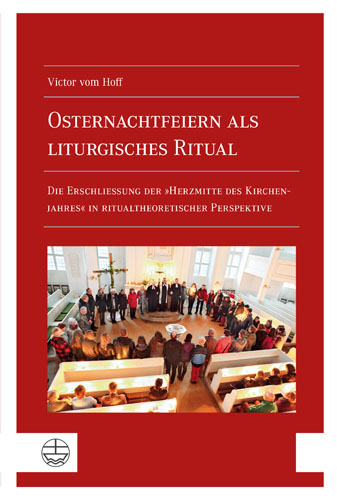 Book cover: Osternachtfeiern als liturgisches Ritual