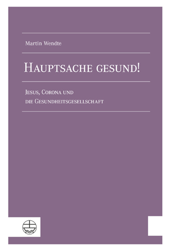 Book cover: Hauptsache gesund!