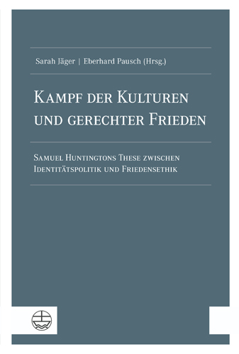 Book cover: Kampf der Kulturen und gerechter Frieden