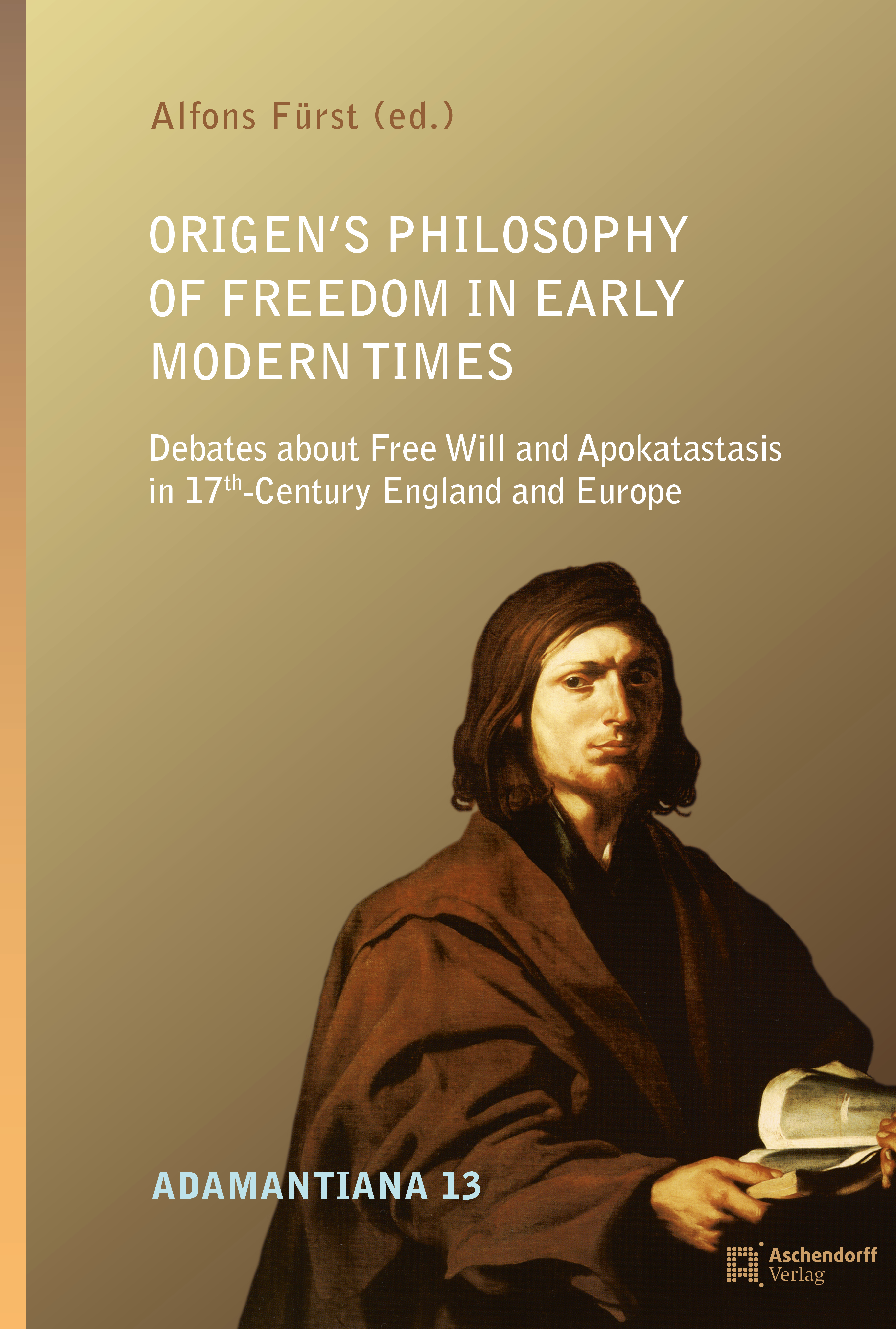 Book cover: Origen’s Philosophy of Freedom in Early Modern Times