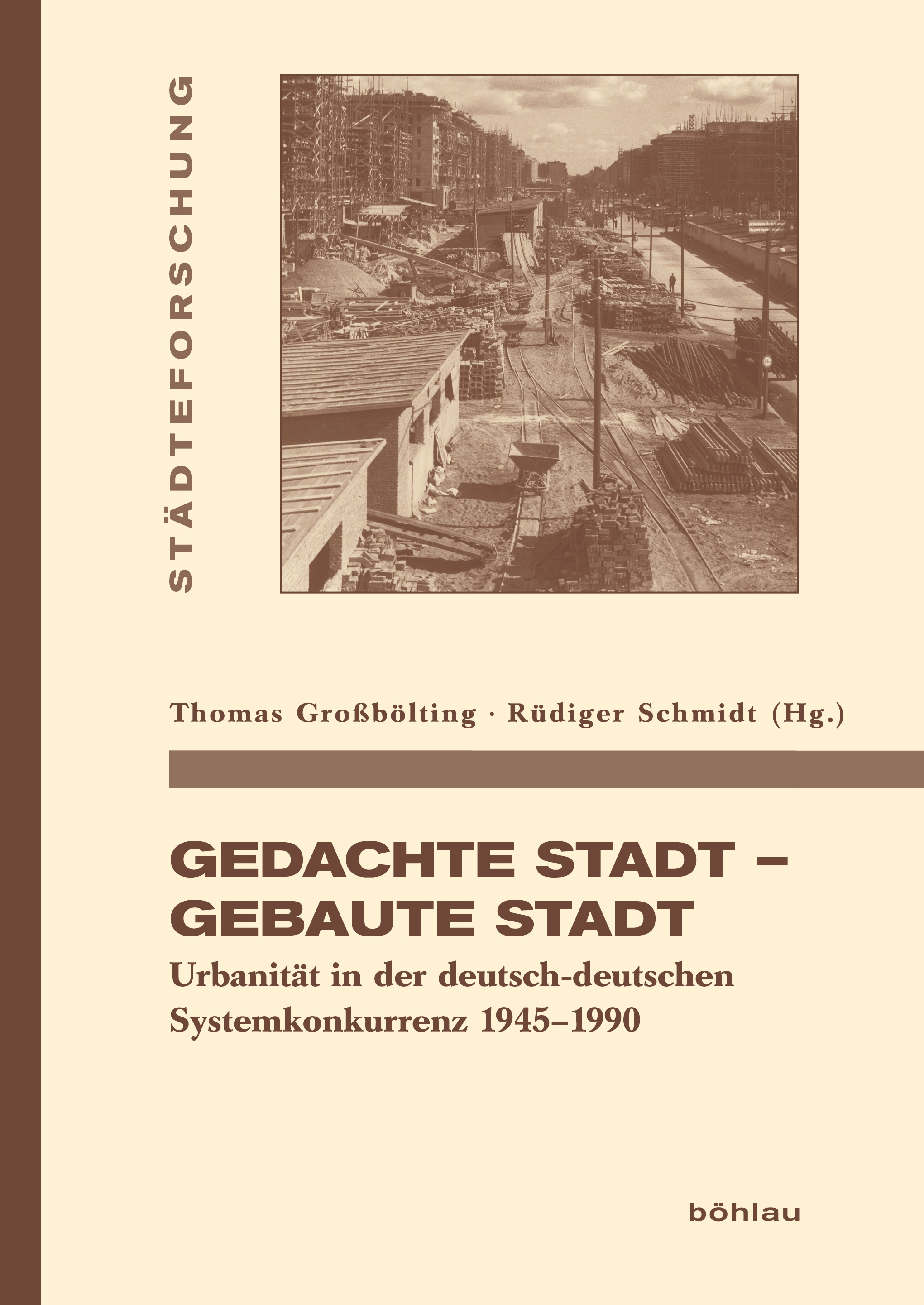 Book cover: Gedachte Stadt – Gebaute Stadt