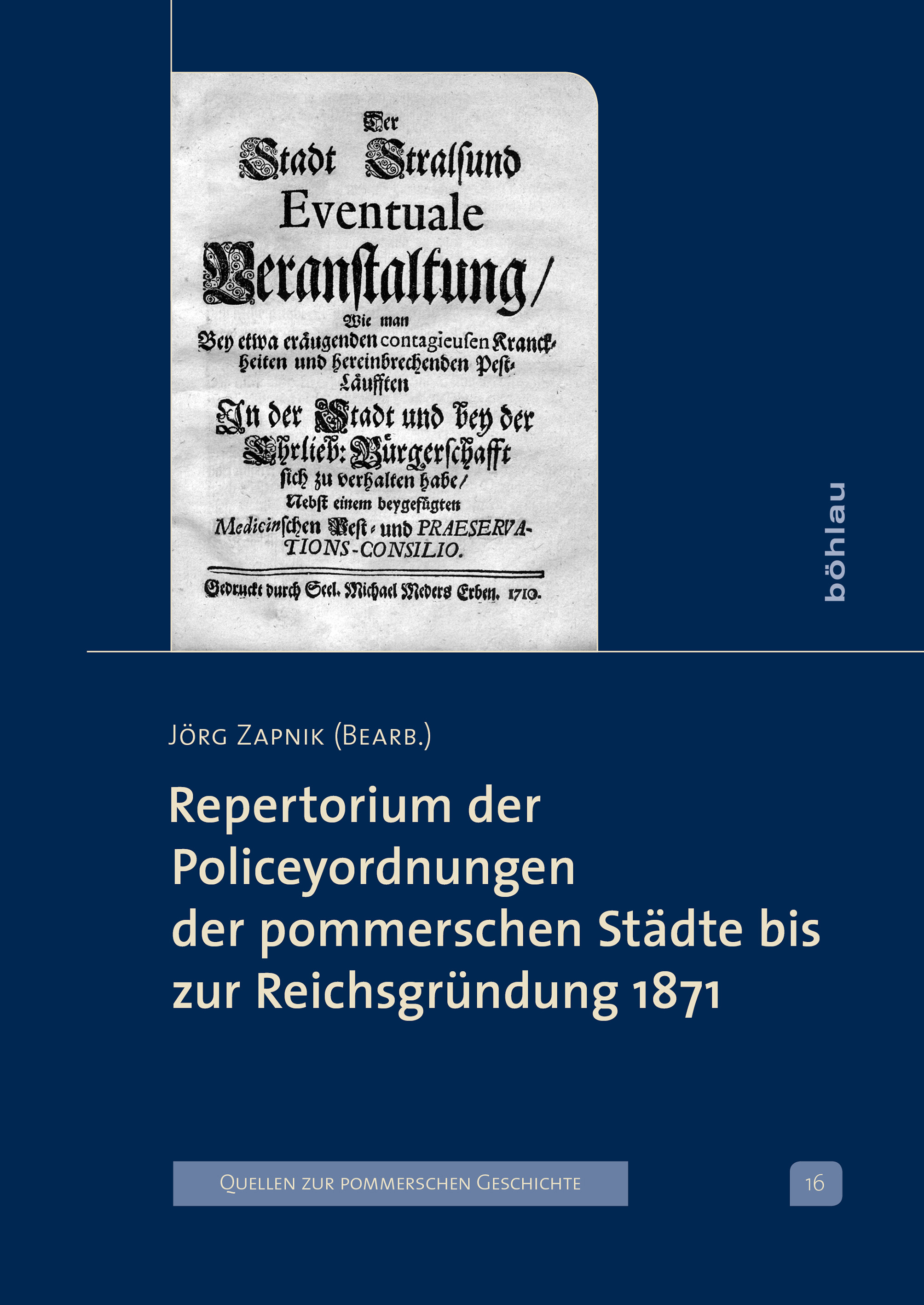 Book cover: Repertorium der Policeyordnungen der pommerschen Städte bis zur Reichsgründung 1871