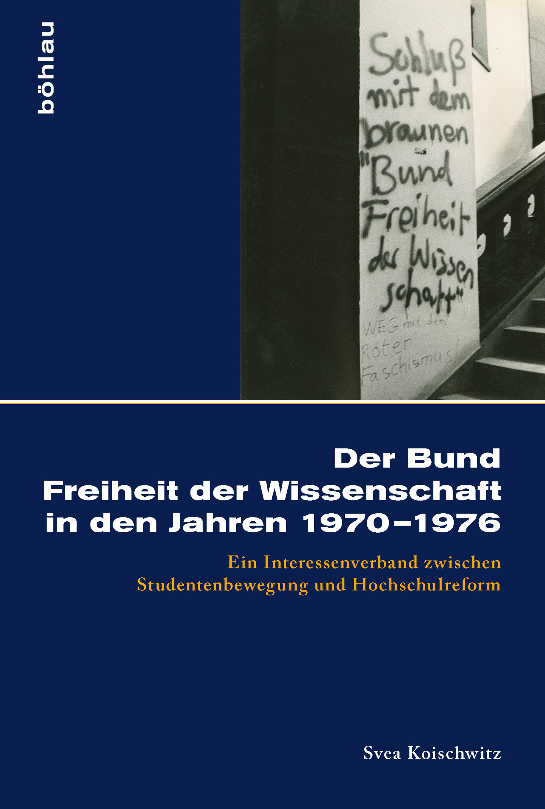 Book cover: Der Bund Freiheit der Wissenschaft in den Jahren 1970–1976