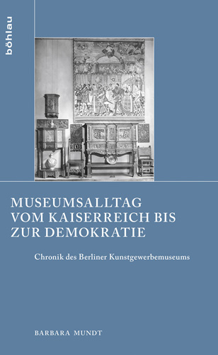 Book cover: Museumsalltag vom Kaiserreich bis zur Demokratie