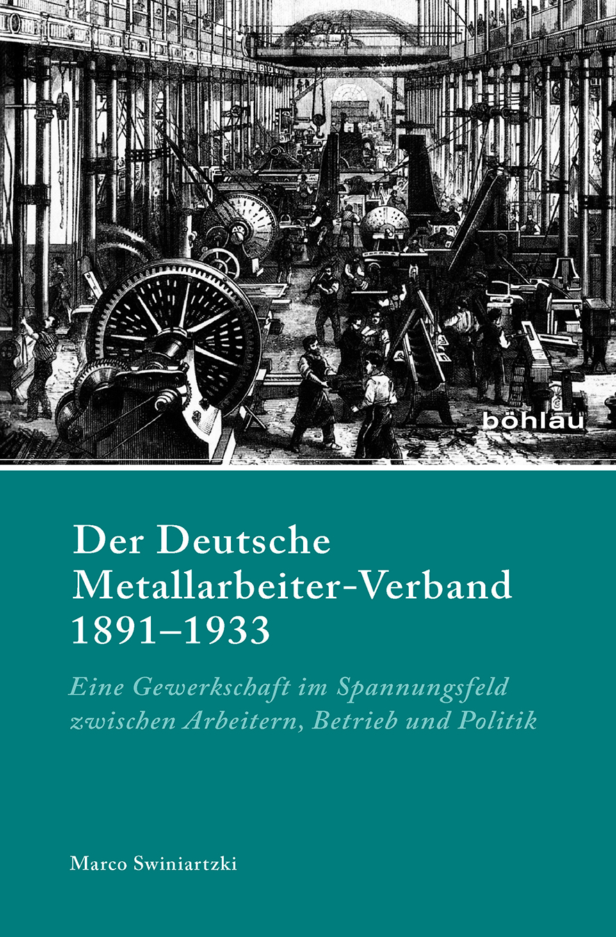 Book cover: Der Deutsche Metallarbeiter-Verband 1891–1933