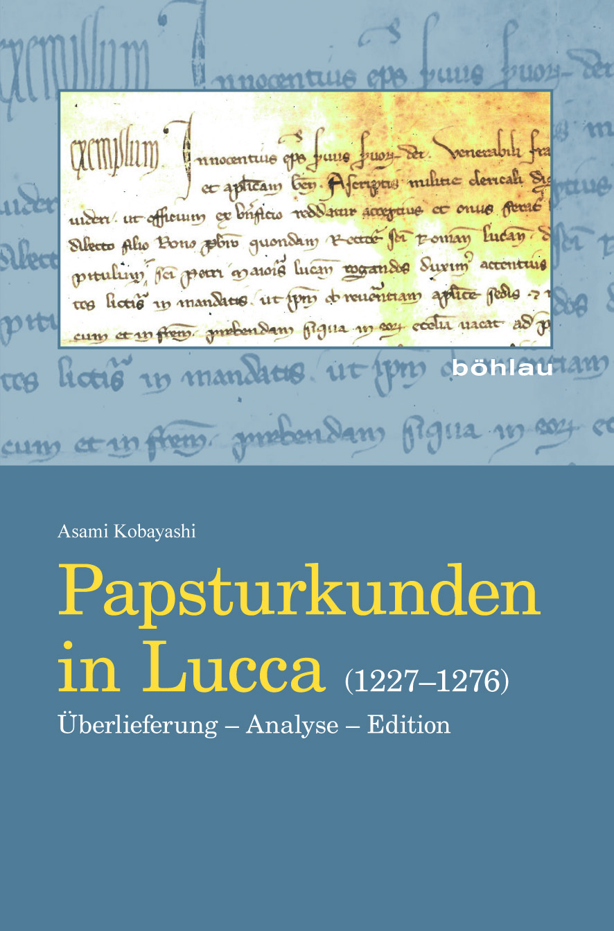 Book cover: Papsturkunden in Lucca (1227-1276)