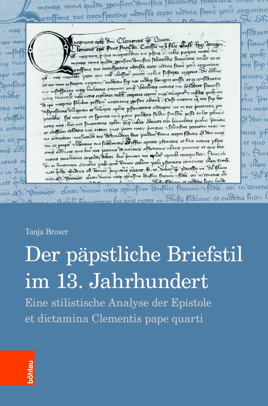 Book cover: Der päpstliche Briefstil im 13. Jahrhundert