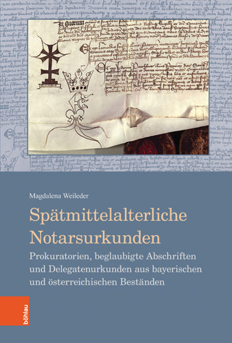 Book cover: Spätmittelalterliche Notarsurkunden