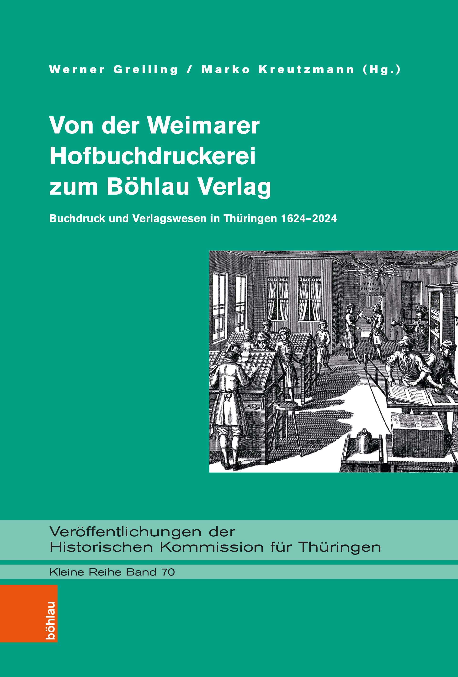 Book cover: Von der Weimarer Hofbuchdruckerei zum Böhlau Verlag