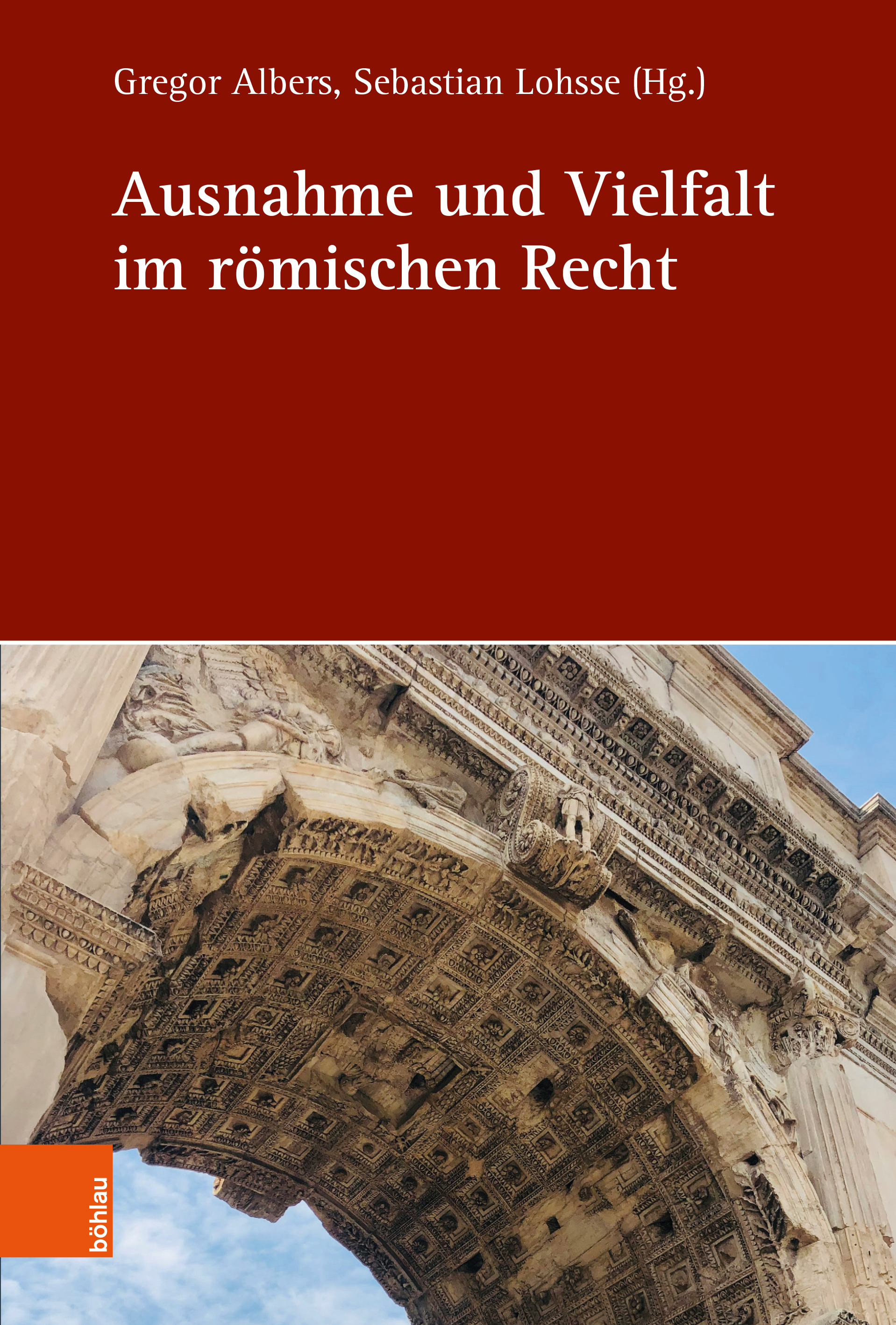 Book cover: Ausnahme und Vielfalt im römischen Recht