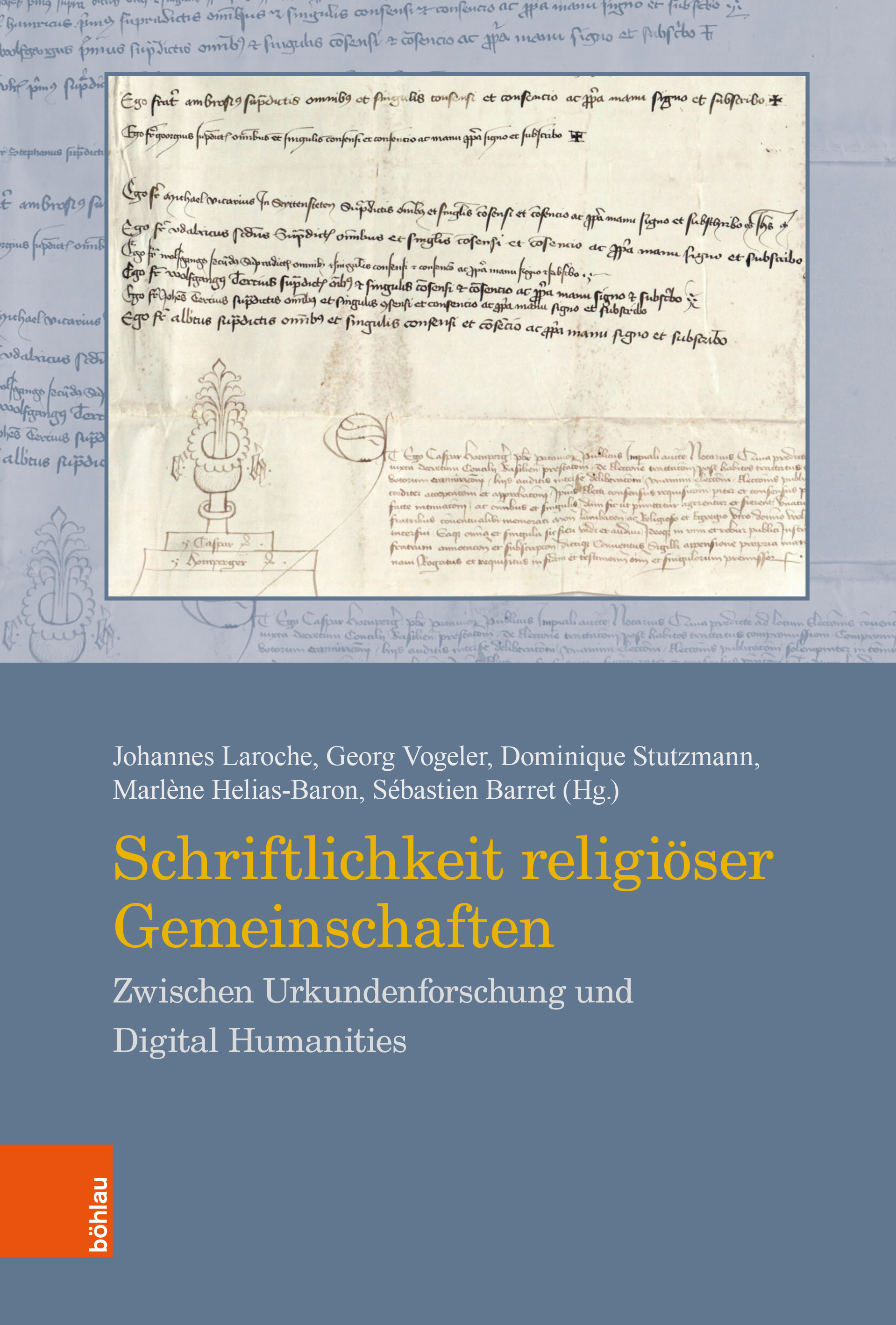 Book cover: Schriftlichkeit religiöser Gemeinschaften