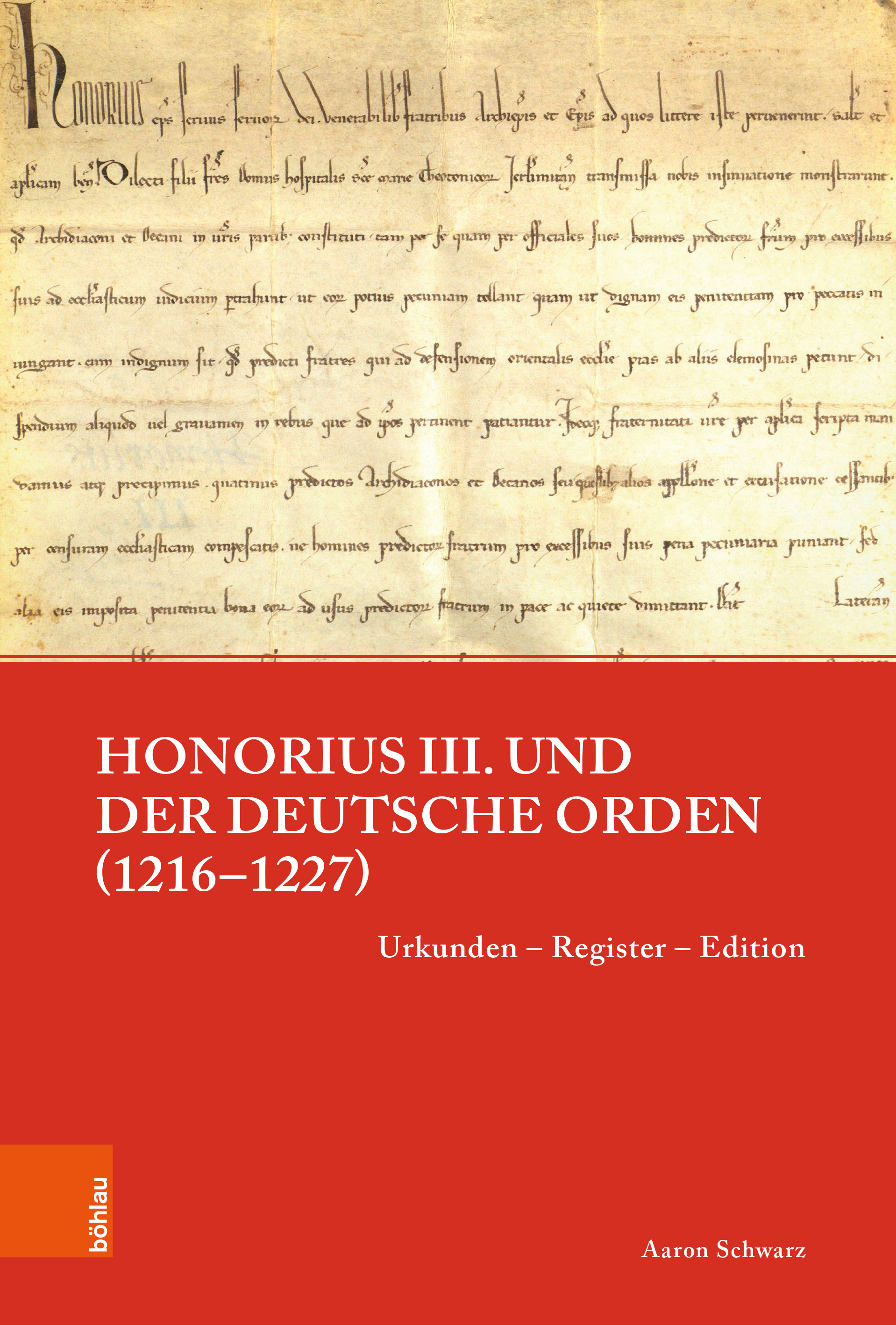 Book cover: Honorius III. und der Deutsche Orden (1216–1227)