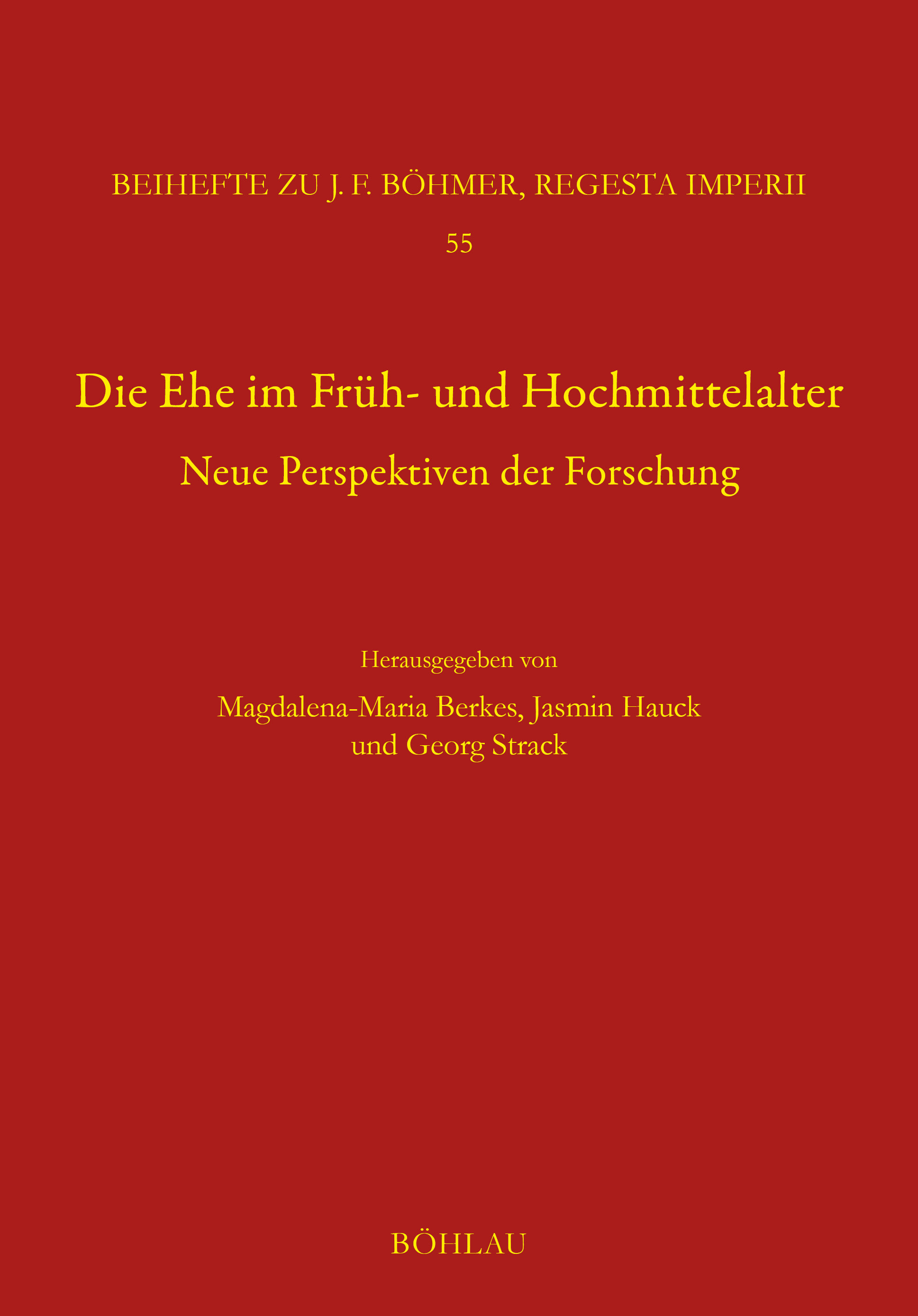 Book cover: Die Ehe im Früh- und Hochmittelalter