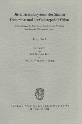 Book cover: Die Wirtschaftssysteme der Staaten Osteuropas und der Volksrepublik China.