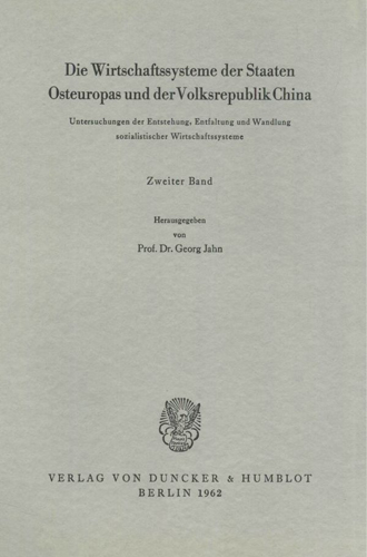 Book cover: Die Wirtschaftssysteme der Staaten Osteuropas und der Volksrepublik China.