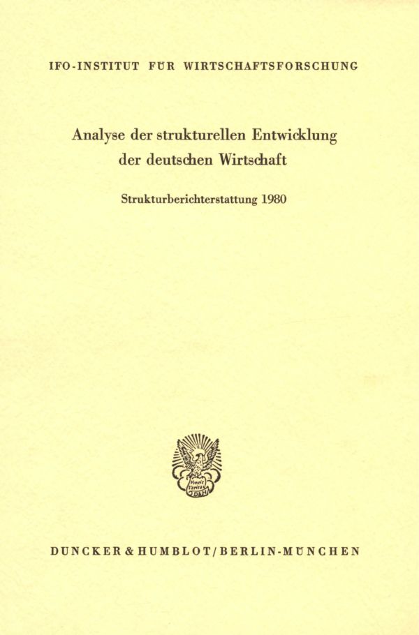 Book cover: Analyse der strukturellen Entwicklung der deutschen Wirtschaft.