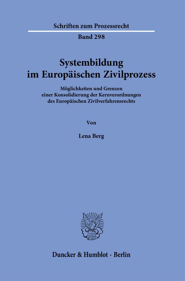 Book cover: Systembildung im Europäischen Zivilprozess.