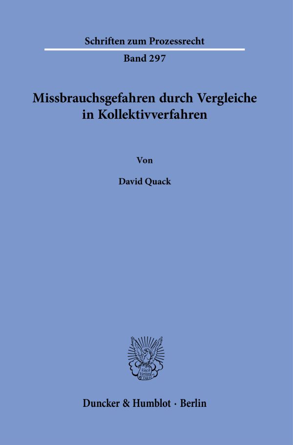 Book cover: Missbrauchsgefahren durch Vergleiche in Kollektivverfahren.