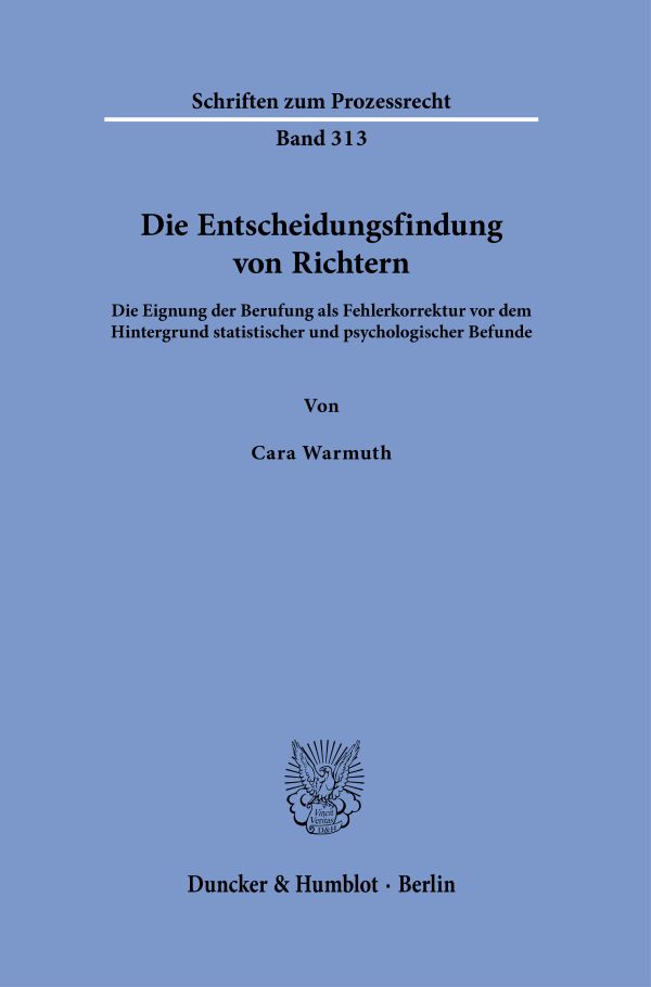 Book cover: Die Entscheidungsfindung von Richtern