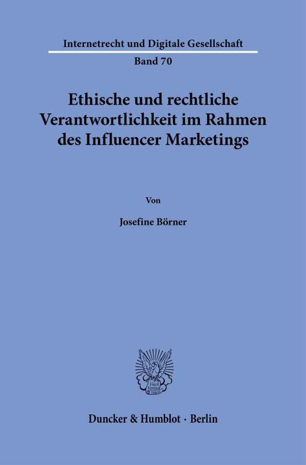 Book cover: Ethische und rechtliche Verantwortlichkeit im Rahmen des Influencer Marketings