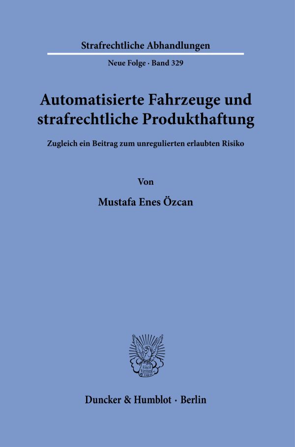 Book cover: Automatisierte Fahrzeuge und strafrechtliche Produkthaftung