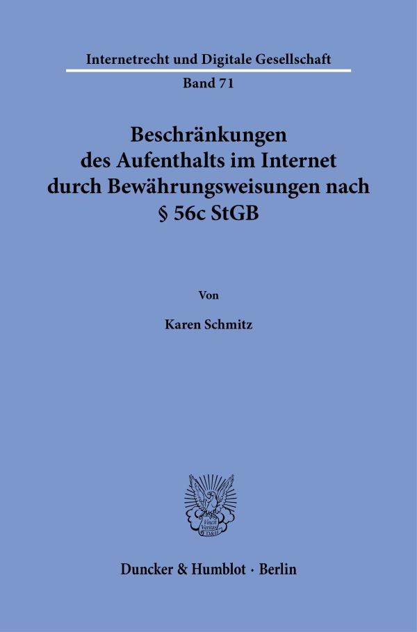 Book cover: Beschränkungen des Aufenthalts im Internet durch Bewährungsweisungen nach § 56c StGB