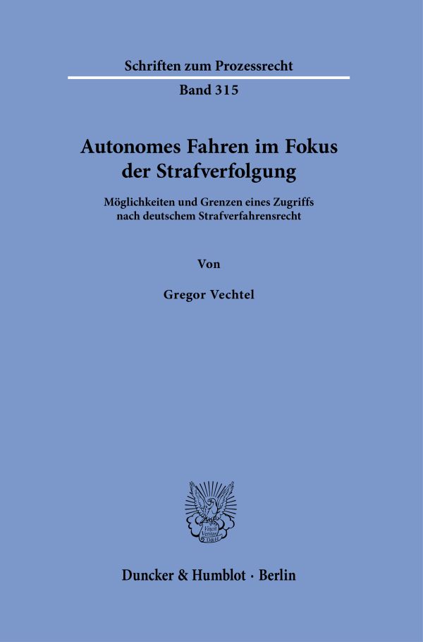 Book cover: Autonomes Fahren im Fokus der Strafverfolgung
