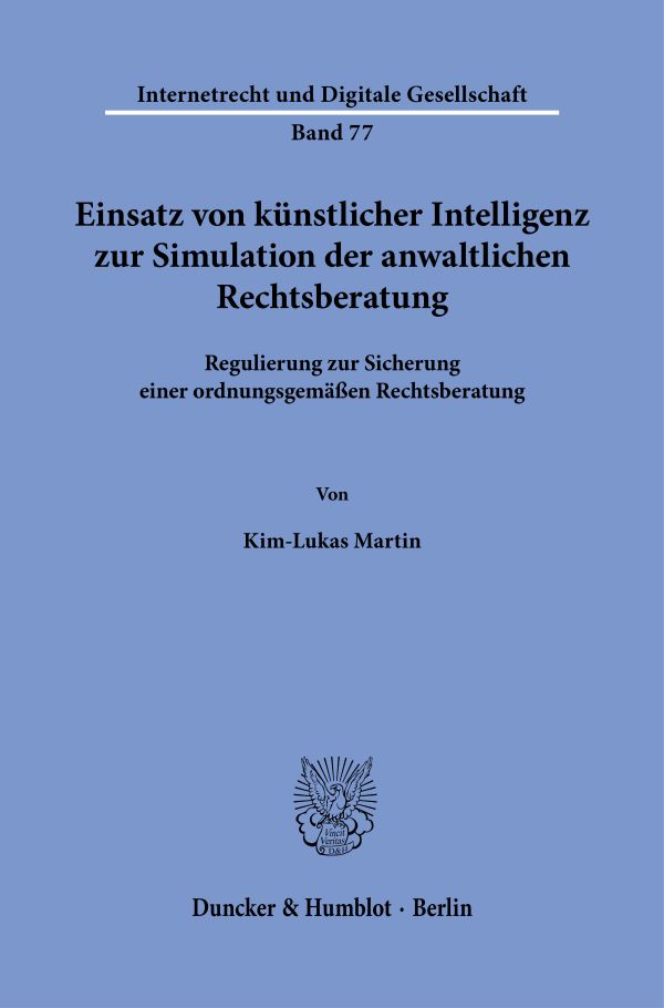 Book cover: Einsatz von künstlicher Intelligenz zur Simulation der anwaltlichen Rechtsberatung