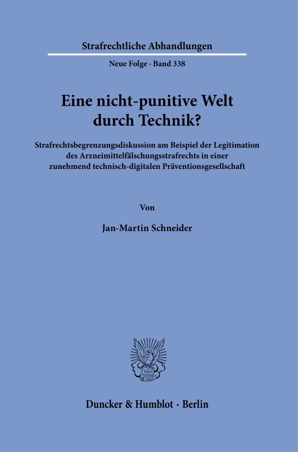Book cover: Eine nicht-punitive Welt durch Technik?