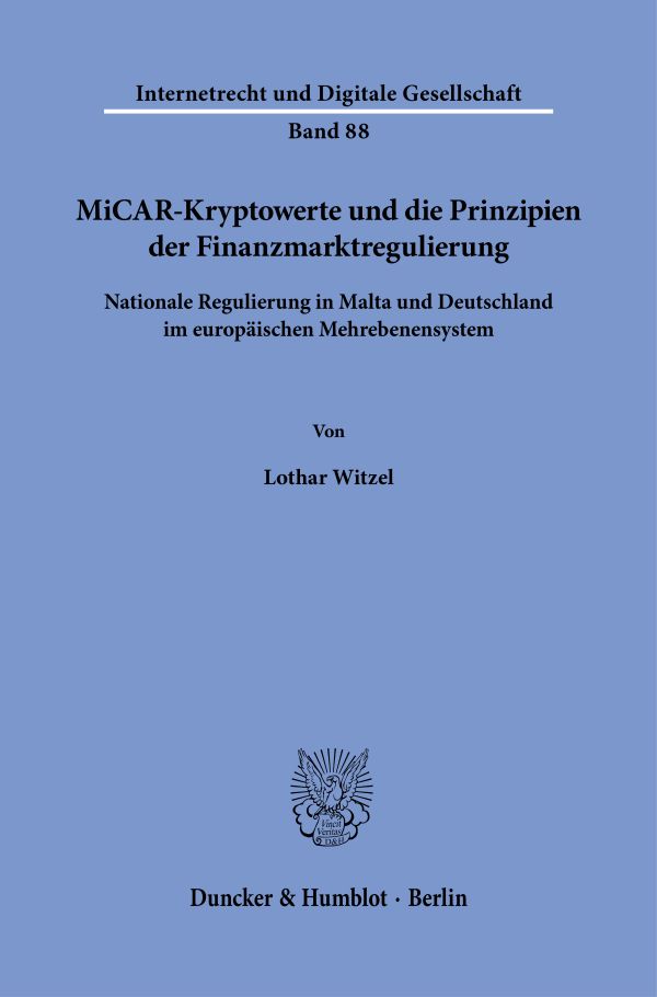 Book cover: MiCAR-Kryptowerte und die Prinzipien der Finanzmarktregulierung