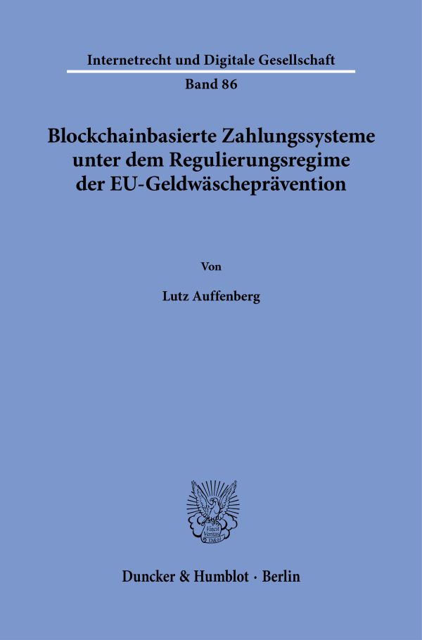 Book cover: Blockchain-basierte Zahlungssysteme unter dem Regulierungsregime der EU-Geldwäscheprävention