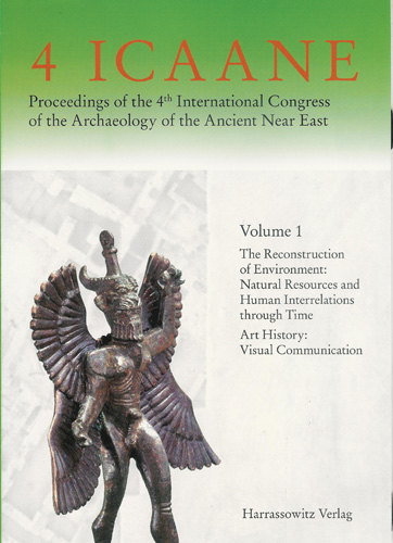 Book cover: Proceedings of the 4th International Congress of the Archaeology of the Ancient Near East – Band I