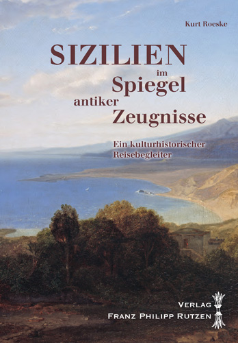 Book cover: Sizilien im Spiegel antiker Zeugnisse