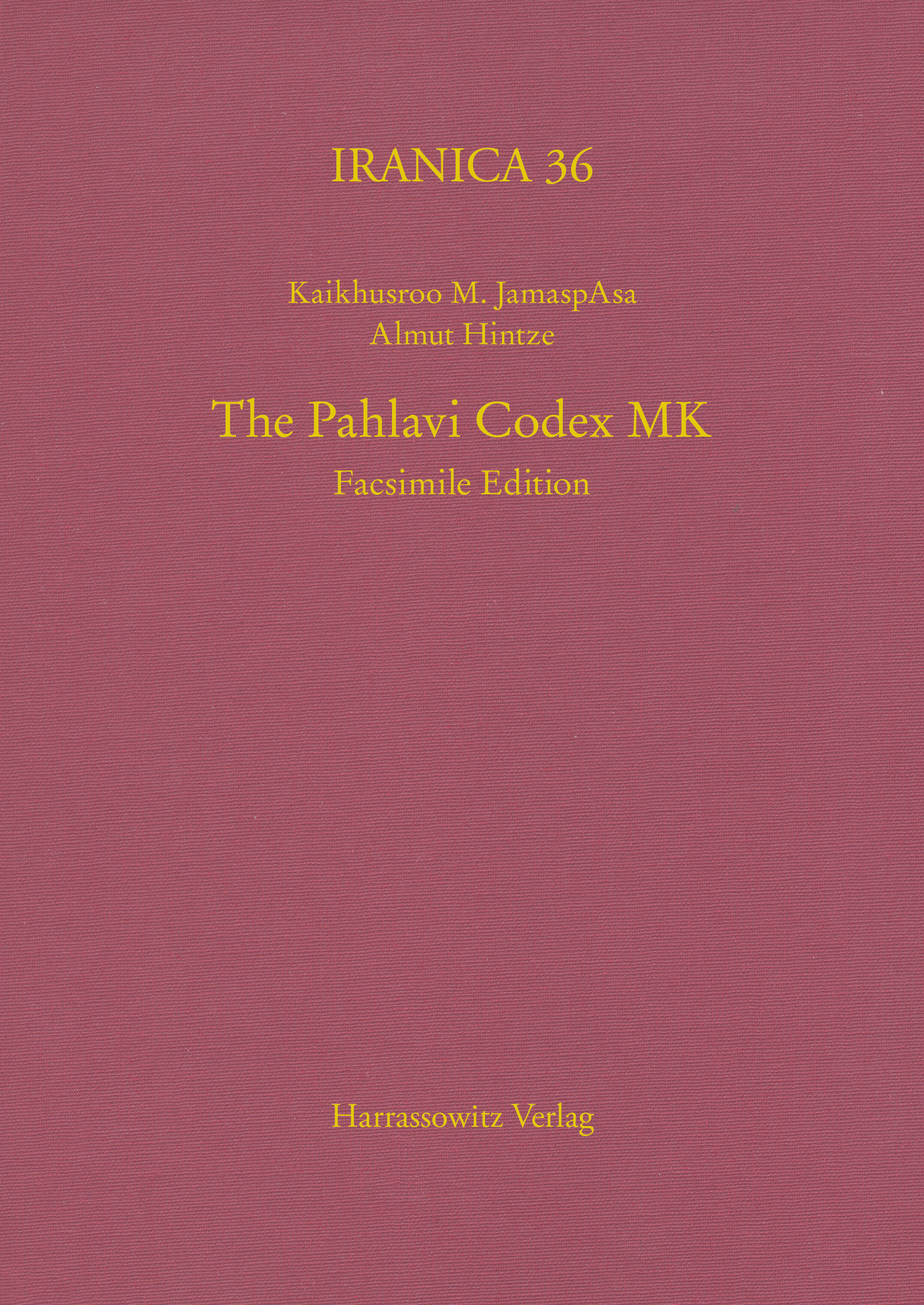 Book cover: The Pahlavi Codex MK