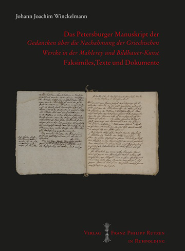 Book cover: Das Sankt Petersburger Manuskript der Gedancken uber die Nachahmung der Griechischen Wercke in der Mahlerey und Bildhauer-Kunst