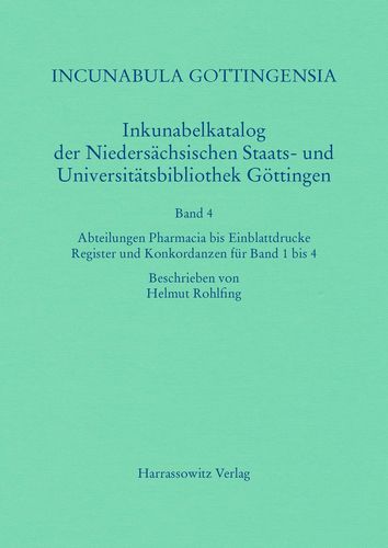 Book cover: Incunabula Gottingensia. Inkunabelkatalog der Niedersachsischen Staats-…