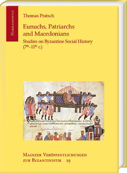 Book cover: Eunuchs, Patriarchs and Macedonians