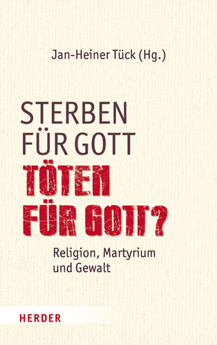 Book cover: Sterben fur Gott – Toten fur Gott?